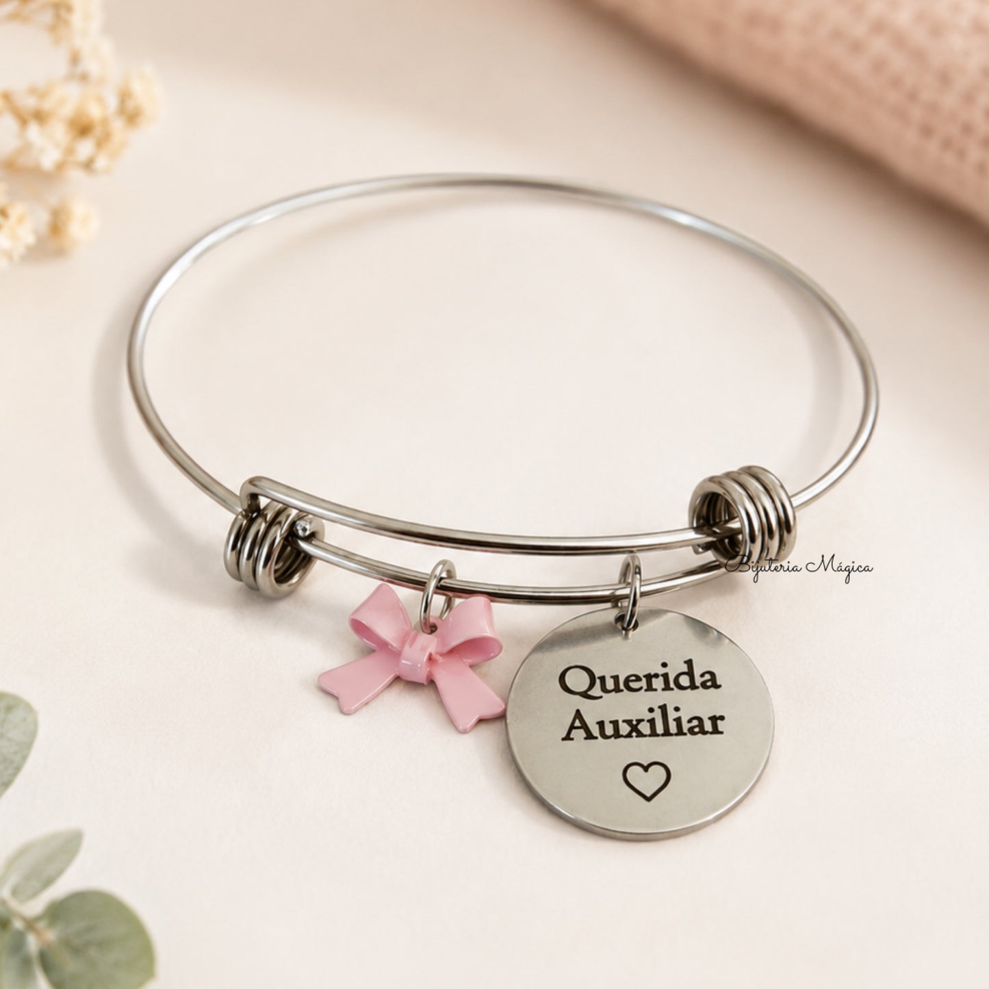 Pulseira Personalizada “Querida Auxiliar”